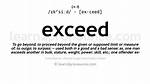 Was Does Exceed Mean?