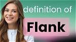 Was Does Flanked Mean?