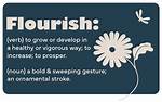 Was Does Flourish Mean?