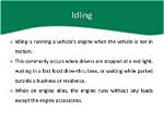 Was Does Idling Mean?