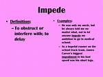 Was Does Impede Mean?