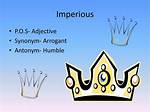 Was Does Imperious Mean?
