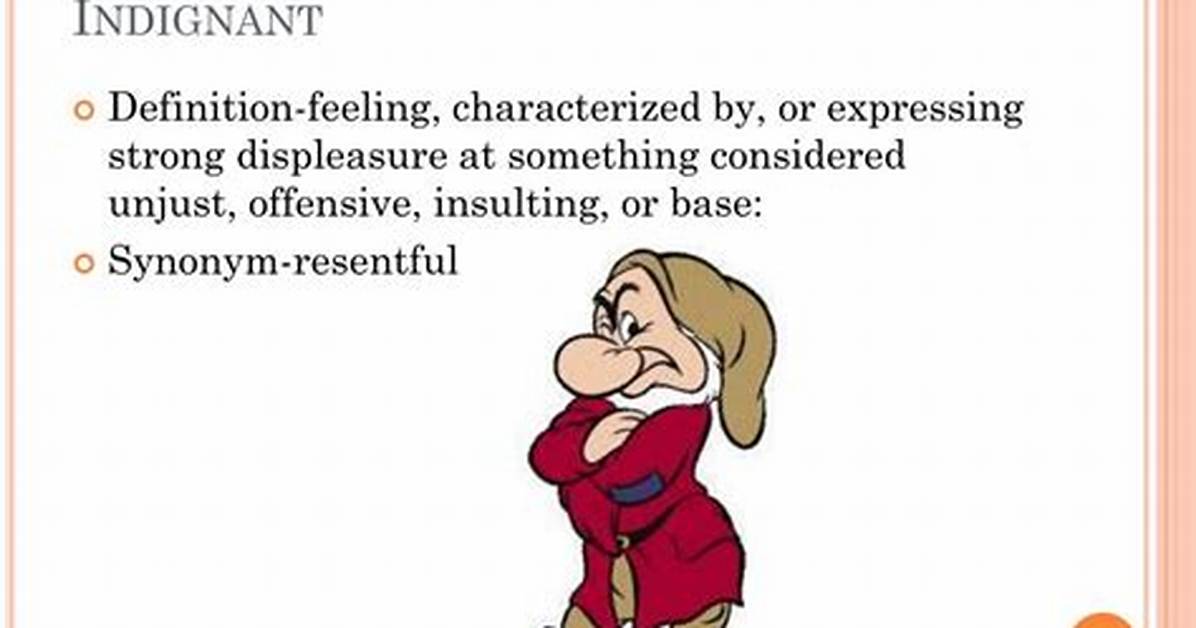 Was Does Indignantly Mean?