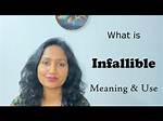 Was Does Infallible Mean?