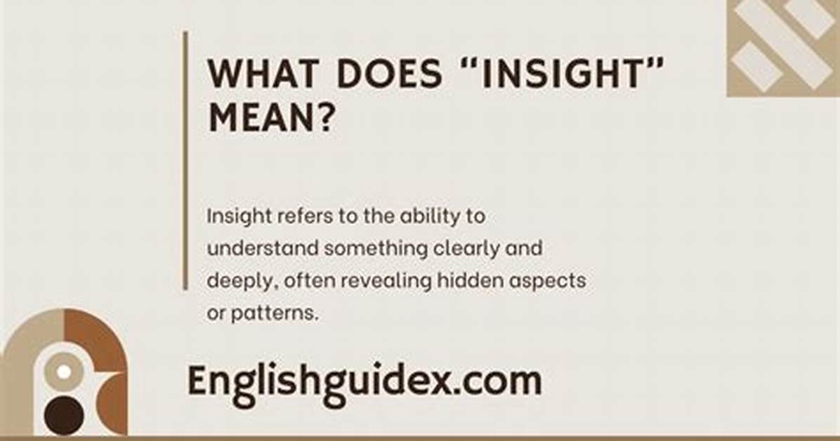 Was Does Insight Mean?