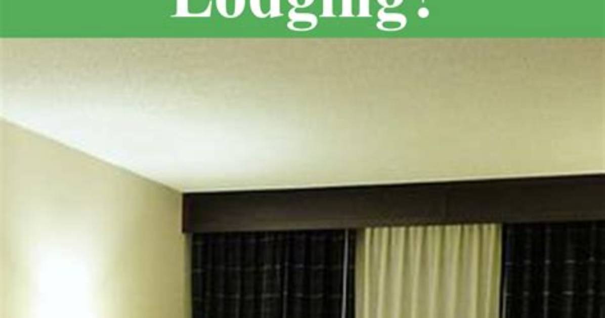 Was Does Lodging Mean?