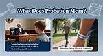 Was Does Probation Mean?