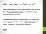 Was Does Reasonable Mean?