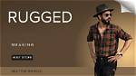 Was Does Rugged Mean?