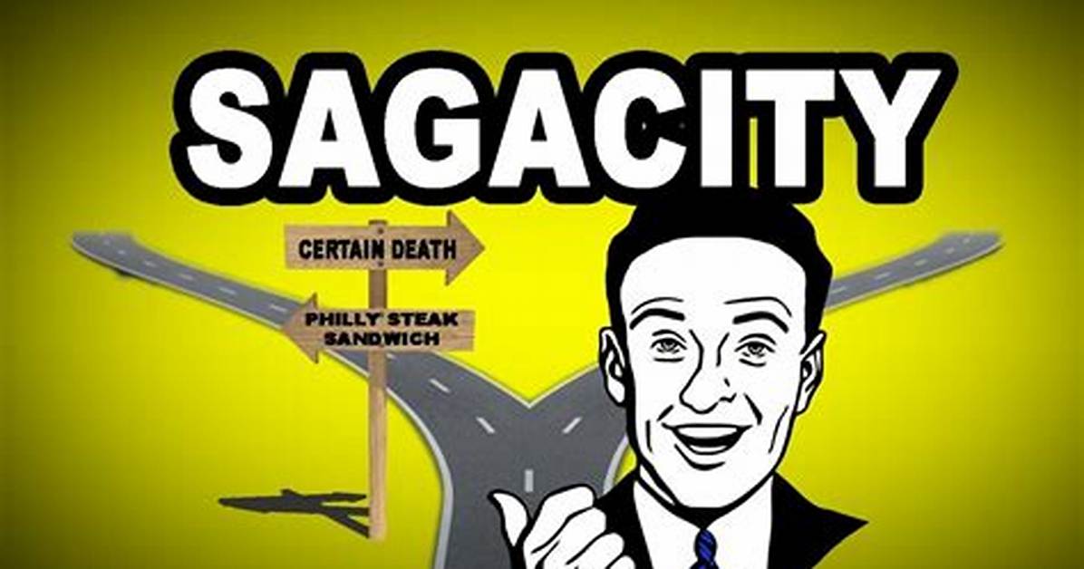 Was Does Sagacity Mean?
