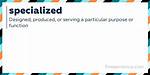 Was Does Specialized Mean?