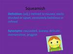 Was Does Squeamish Mean?