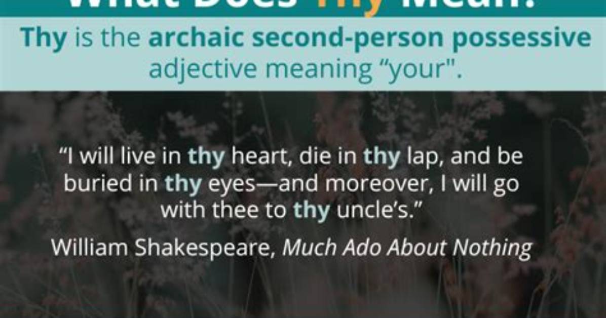 Was Does Thy Mean?