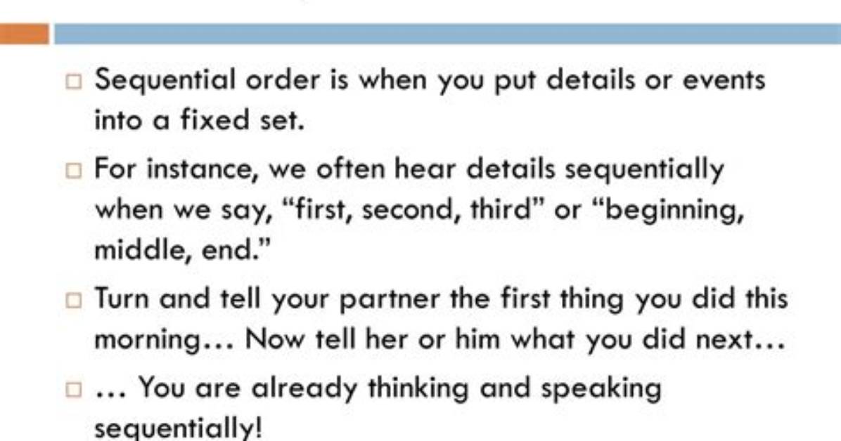 Was in Sequential Order?