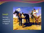 Was Joseph Second in Command?