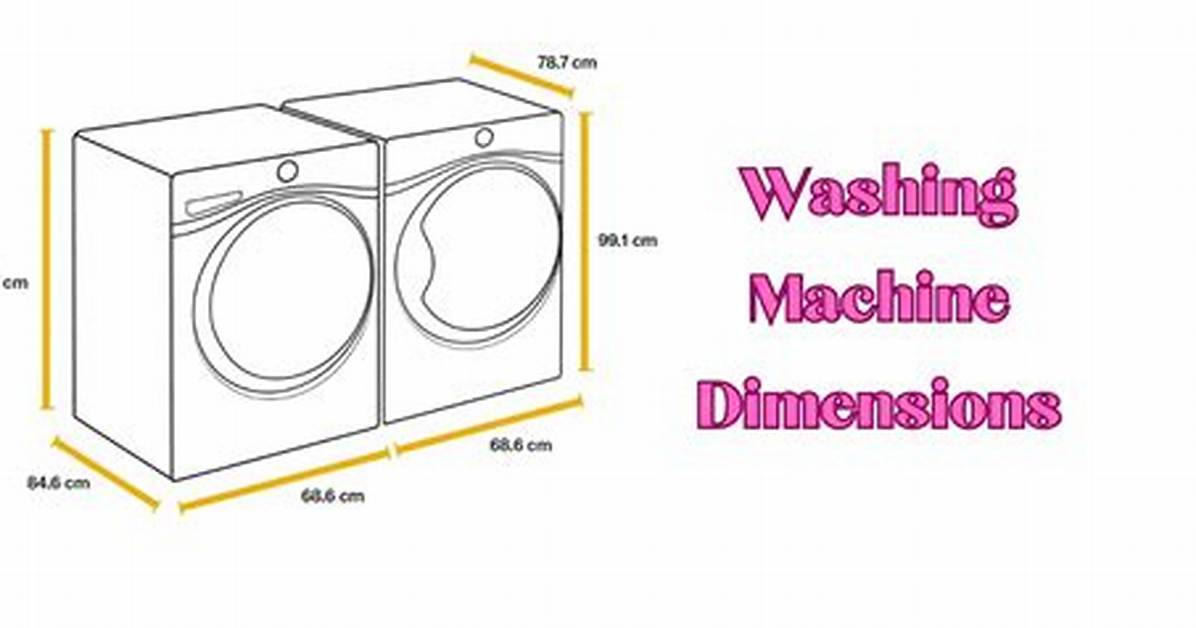 Washing Machine Dimensions