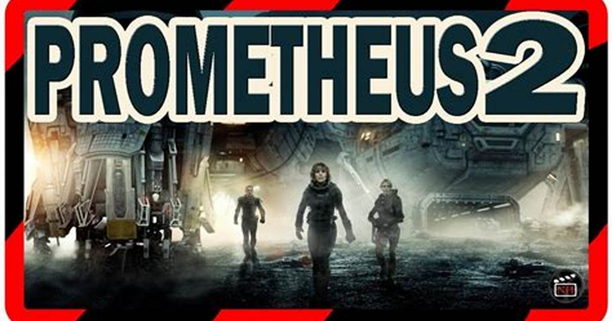 Watch Prometheus 2