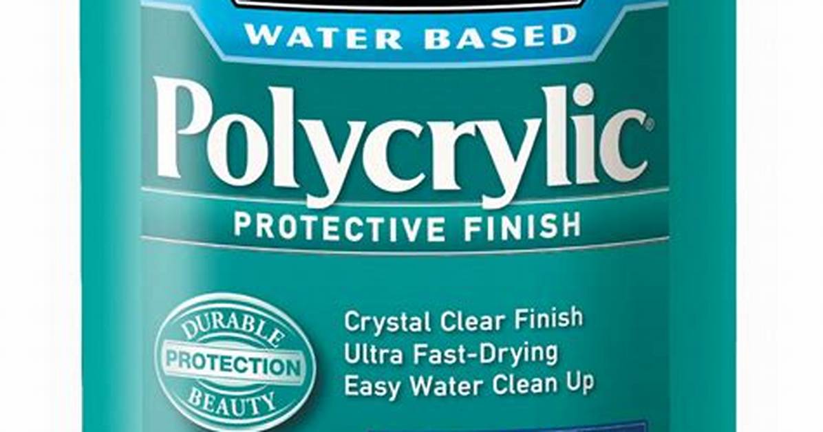 Water Based Polycrylic