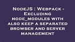 Webpack Not Excluding Node_Modules