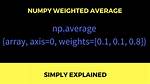Weighted Average Using Numpy. Average