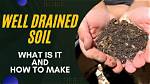 Well Drained Soil