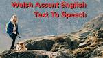 Welsh Accent