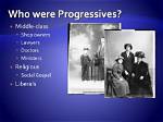 Were Progressives Upper Class?