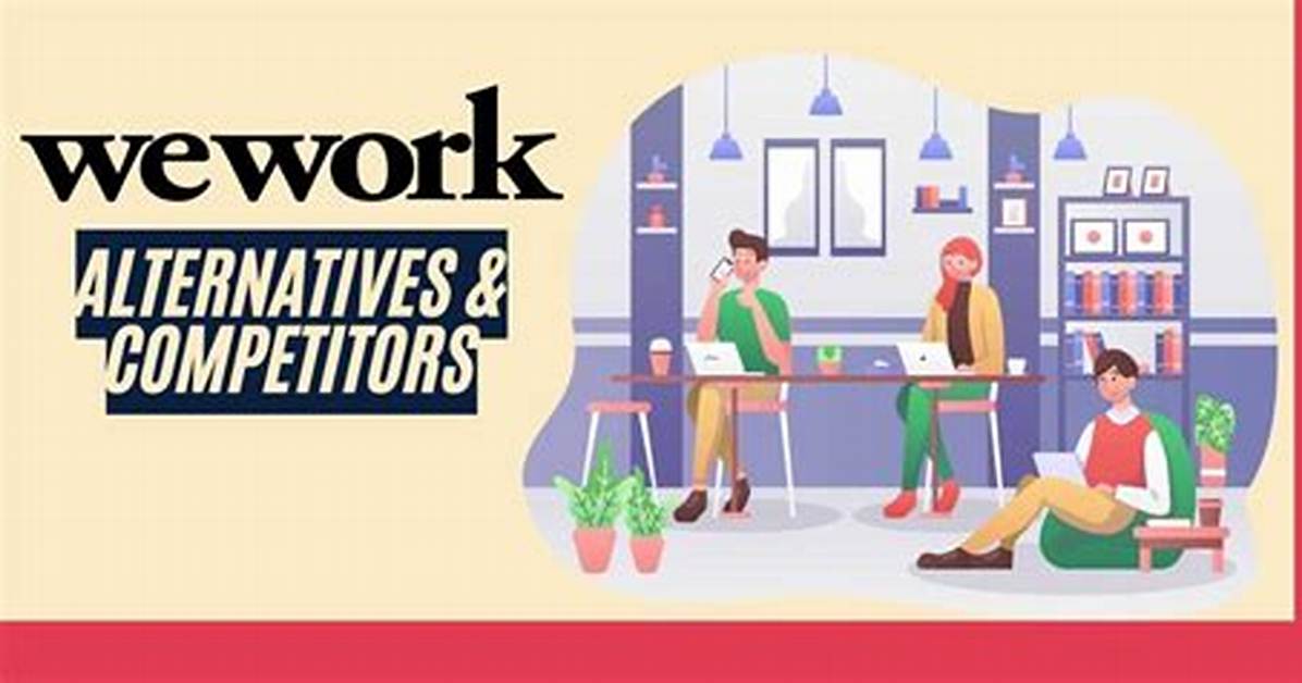 Wework Competitors
