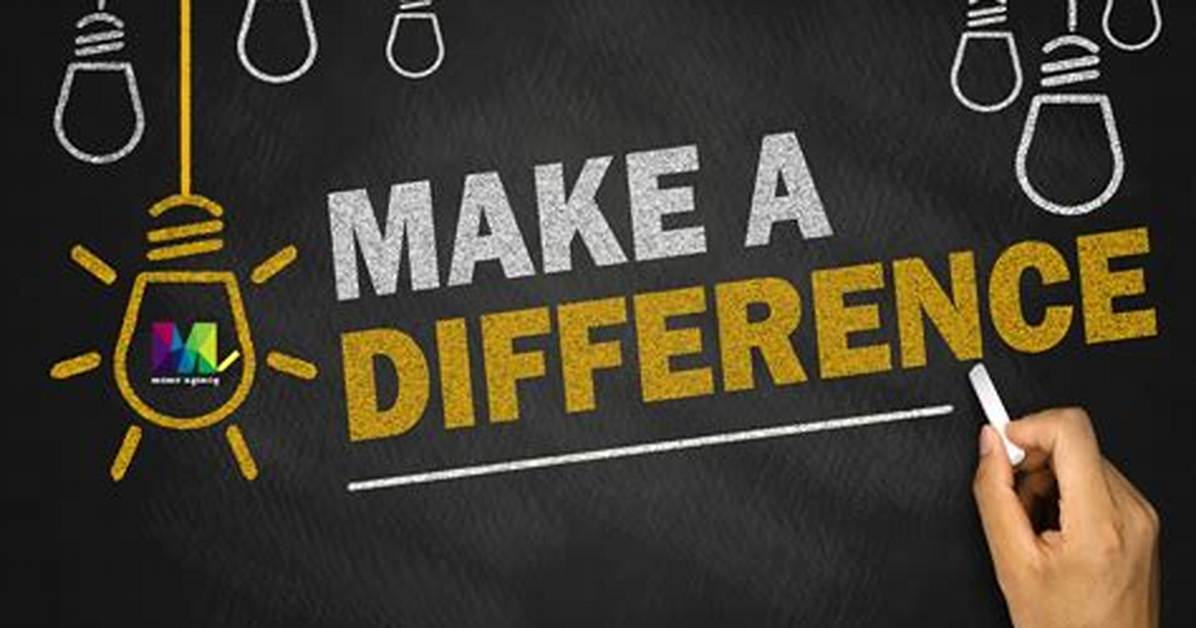 What Difference ___ It Make?