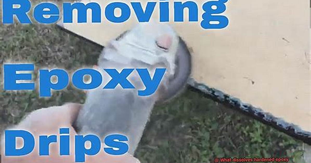 What Dissolves Epoxy
