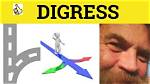 What Do Digressing Mean?