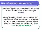 What Do Functionalists Believe?
