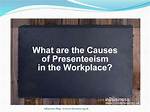 What Do Presenteeism Mean?