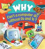 What Does a Computer Do Without an Operating System?