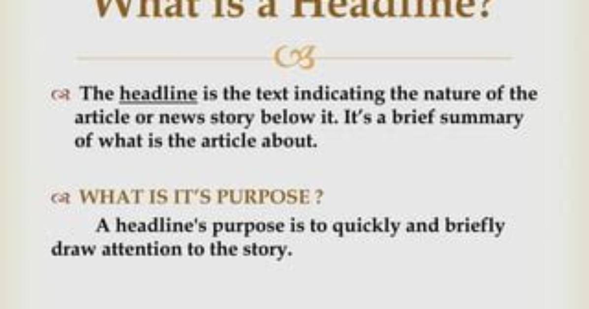 What Does a Headline Do?