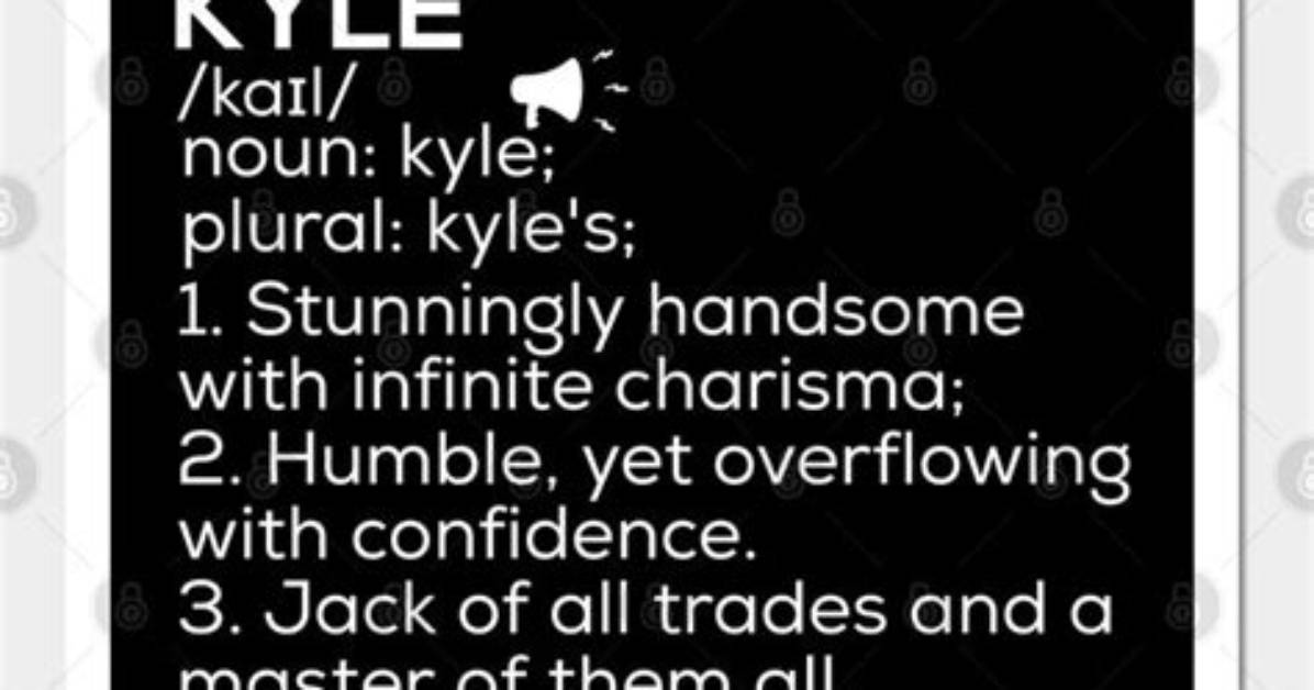 What Does a Kyle Mean?