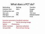 What Does a Pct Do