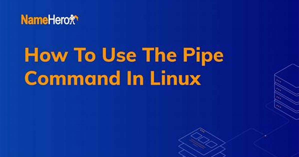 What Does a Pipe Do in Linux?