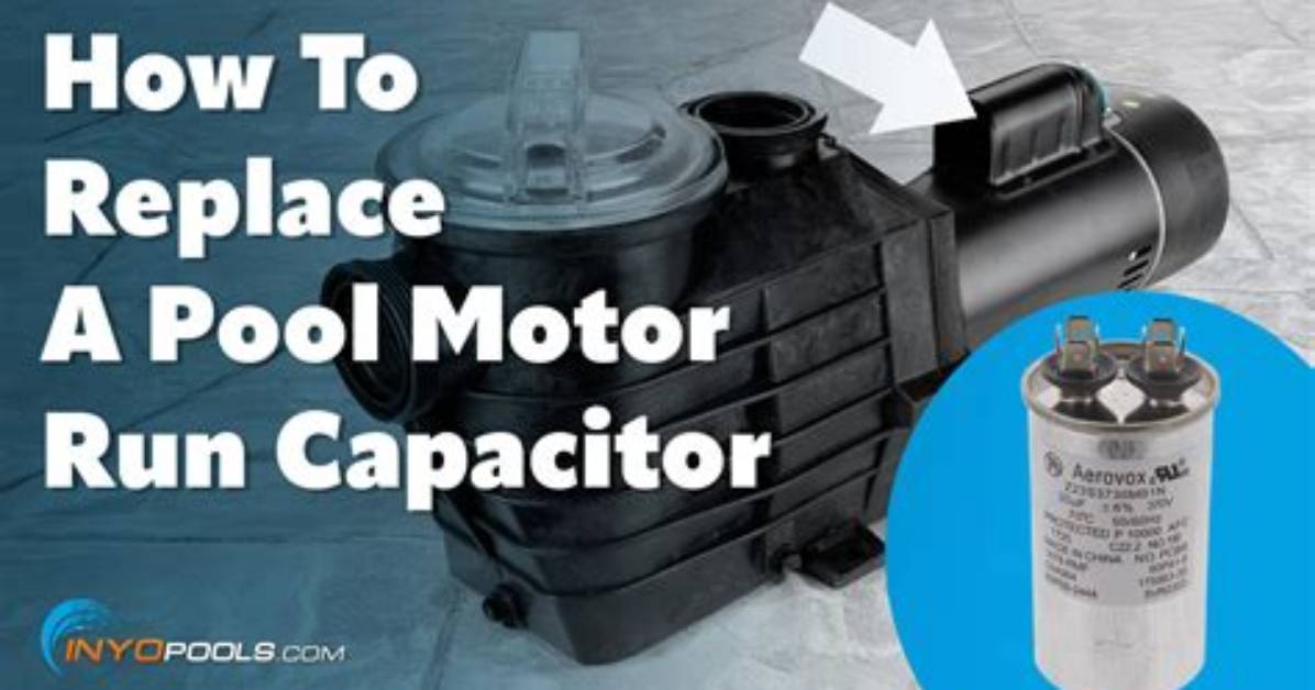 What Does a Pool Capacitor Do