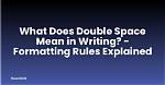 What Does a Space Mean?