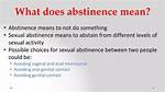 What Does Abstinence Mean?