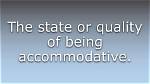 What Does Accommodativeness Mean?