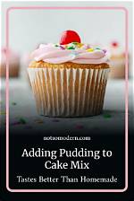 What Does Adding Pudding to a Cake Mix Do?