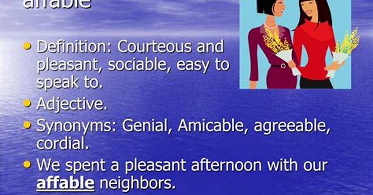What Does Affable Mean