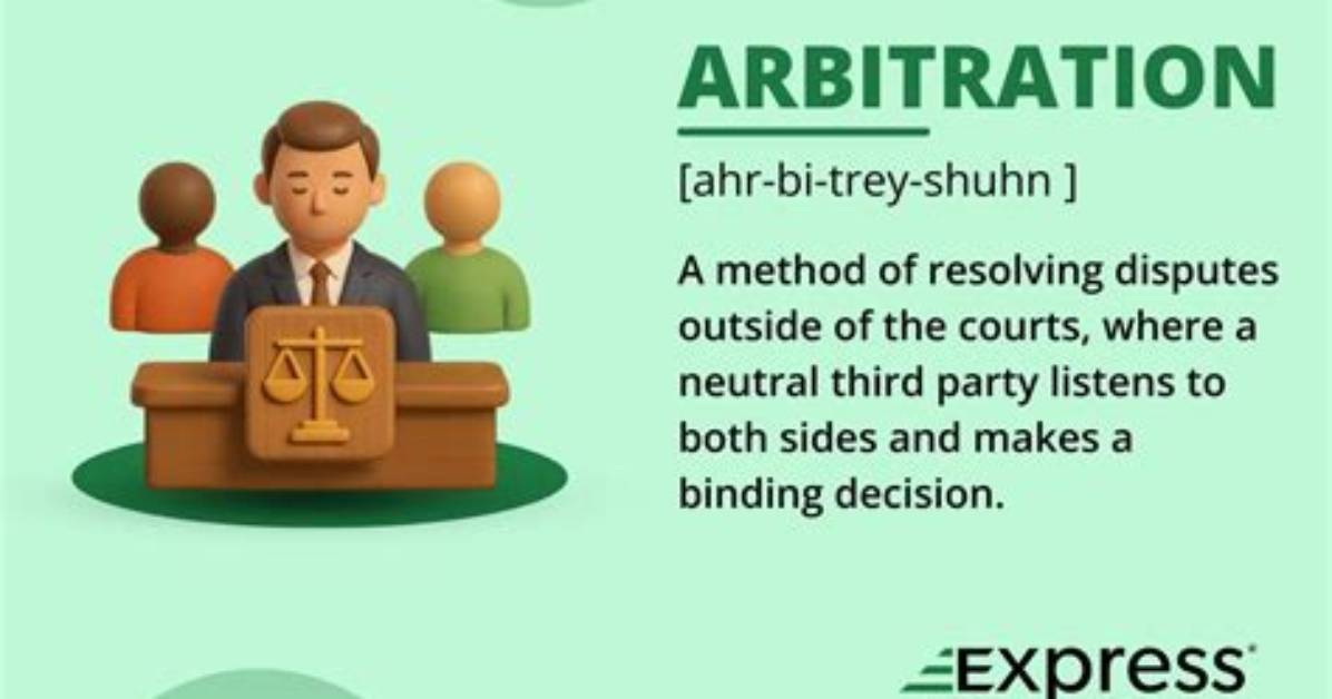 What Does Arbitration Mean?