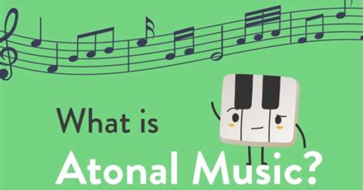 What Does Atonal Mean?