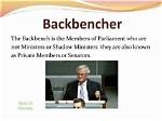 What Does Backbencher Mean?