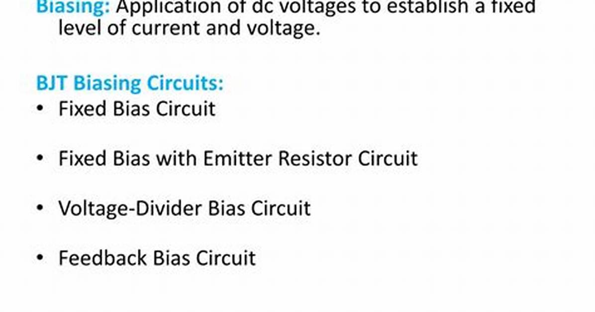 What Does Biasing Mean in Electronics?