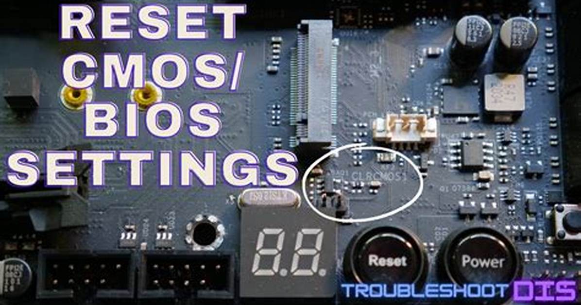 What Does Bios Reset Do?