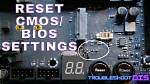 What Does Bios Reset Do?